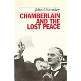 Chamberlain and the Lost Peace