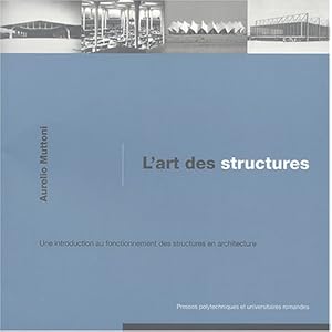 L'art des structures : Une introduction au fonctionnement des structures en architecture Livre en Ligne - Telecharger Ebook