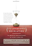 Image de The Longevity Revolution: The Benefits and Challenges of Living a Long Life