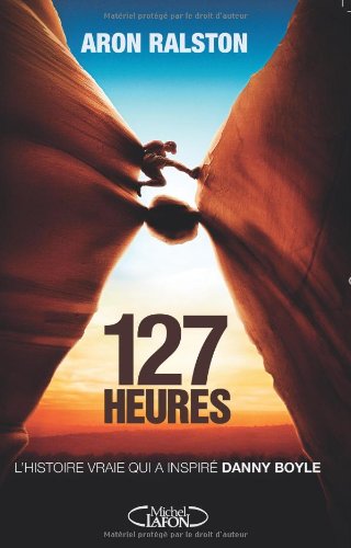 couverture de : 127 heures