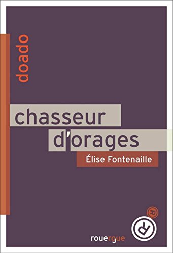 》Télécharger《 Chasseur d'orages (DoAdo) Francais PDF