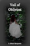 Image de Veil of Oblivion (English Edition)