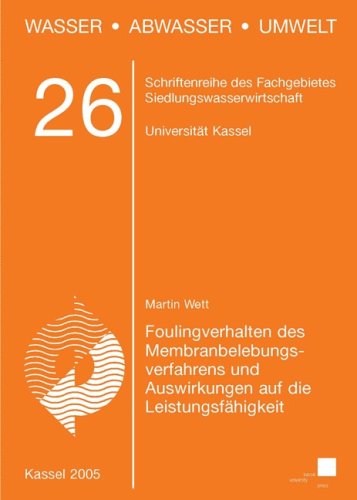 Foulingverhalten des Membranbelebungsverfahrens und Auswirkungen auf die Leistungsfähigkeit
