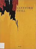 Image de Clyfford Still 1904-1980: The Buffalo and San Francisco Collections