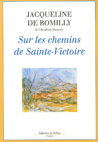 Download Sur les chemins de Sainte-Victoire Download Sur les chemins de Sainte-Victoire