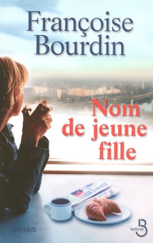 Nom de jeune fille Nom de jeune fille