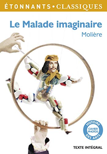 Le Malade imaginaire Le Malade imaginaire