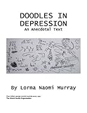 Image de Doodles in Depression : An Anecdotal Text (English Edition)