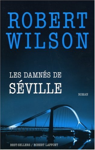 couverture de : Les Damn&eacute;s de S&eacute;ville 