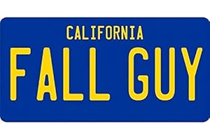 Inga Fall Guy California Plaque d'immatriculation 15,2 x 30,5 cm