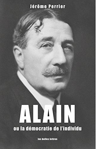 Download Alain ou la démocratie de l'individu Download Alain ou la démocratie de l'individu