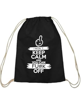 I Won't Keep Calm, Baumwoll natur Turnbeutel Rucksack Sport Beutel