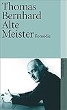 Buchinformationen und Rezensionen zu Alte Meister: Komödie (suhrkamp taschenbuch) von Thomas Bernhard