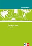Ökosysteme: Kopiervorlagen mit CD-ROM Klassen 5-10 (Arbeitsblätter Biologie) by 