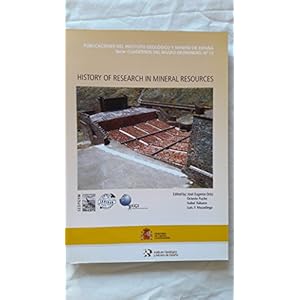 History of research in mineral resources (Cuadernos del Museo Geominero)