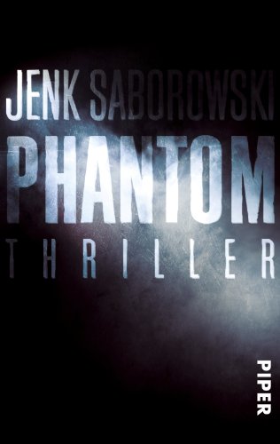 Preisvergleich Produktbild Phantom: Thriller (Solveigh-Lang-Reihe, Band 4)