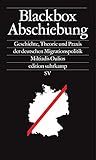 Image de Blackbox Abschiebung: Geschichte, Theorie und Praxis der deutschen Migrationspolitik (edition suhrka