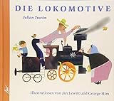 Die Lokomotive by 
