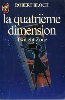 couverture de : La quatri&egrave;me dimension: Twilight Zone