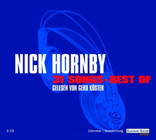 Download 31 Songs - Best of: Gekürzte Lesung Download 31 Songs - Best of: Gekürzte Lesung