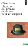 L'homme qui prenait sa femme pour un chapeau