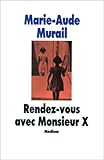 Rendez-vous avec Monsieur X