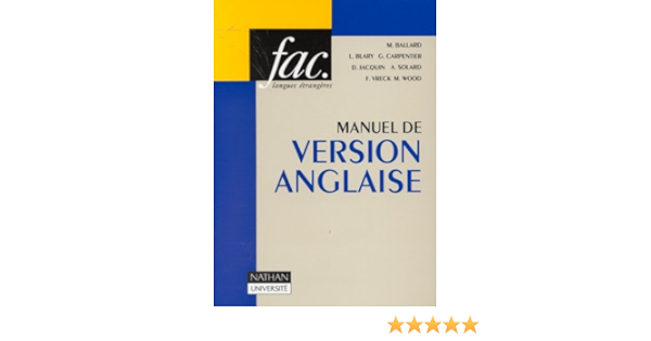 Amazon Fr Manuel De Version Anglaise Textes Traductions Commentaires Balard Michel Livres