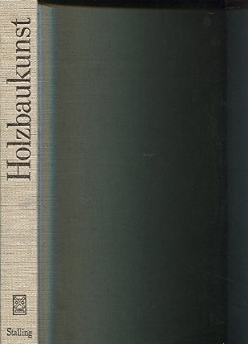 Holzbaukunst
