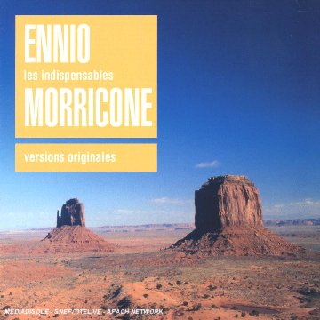 couverture de : ENNIO LES INDISPENSABLES MORRICONE