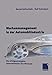 Markenmanagement in der Automobilindustrie: Die Erfolgsstrategien internationaler Top-Manager by Bernd Gottschalk, Ralf Kalmbach