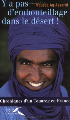 couverture de : Y a pas d'embouteillage dans le d&eacute;sert !