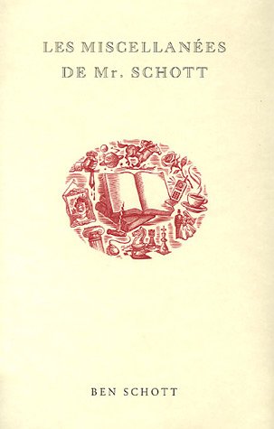 couverture de : Les miscellan&eacute;es de Mr Schott