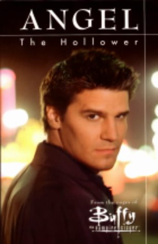 Buffy the Vampire Slayer: Angel - The Hollower