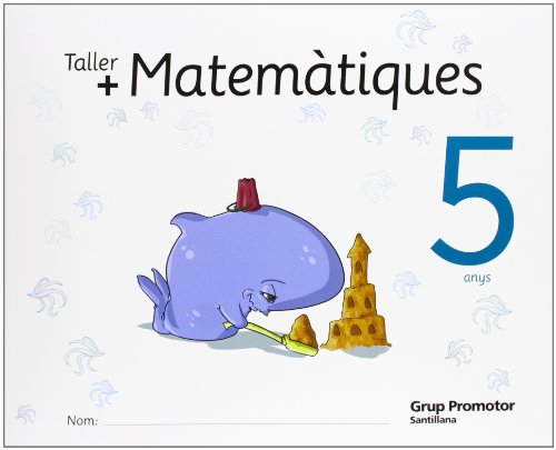 Taller Mas Matematiques 5 Anys Catalan Grup Promotor