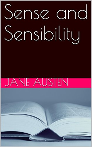 Sense and Sensibility (English Edition)