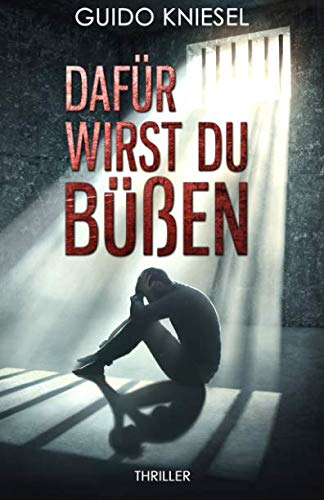 Dafür wirst du büßen