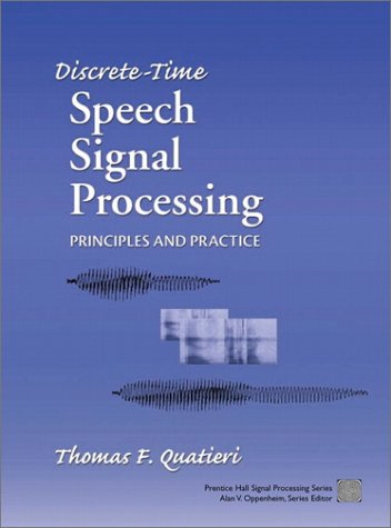 Discrete-Time Speech Signal Processing: Principles and Practice (IE-Hardcover)-cover