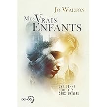 Mes vrais enfants