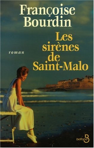 couverture de : Les sir&egrave;nes de Saint-Malo