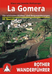 Download La Gomera. Von Wolfsperger, Klaus, Download La Gomera. Von Wolfsperger, Klaus,