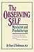 The Observing Self: Mysticism and Psychotherapy by 