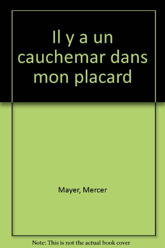 couverture de : Il y a un cauchemar dans mon placard