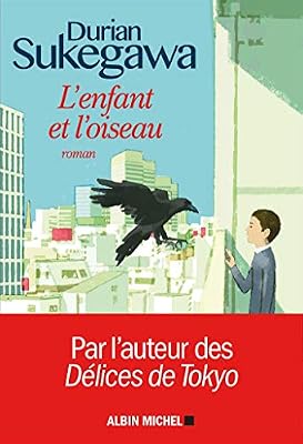 ALBIN MICHEL L'Enfant et l'oiseau