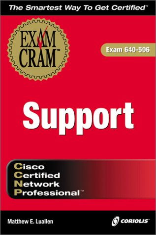 Download CCNP Support Exam Cram (Exam Cram (Coriolis Books))