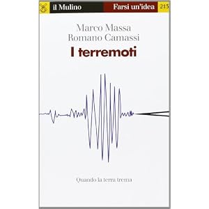 I terremoti. Quando la terra trema I terremoti. Quando la terra trema