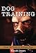 Produktbild Dog Training: How to train a human pup