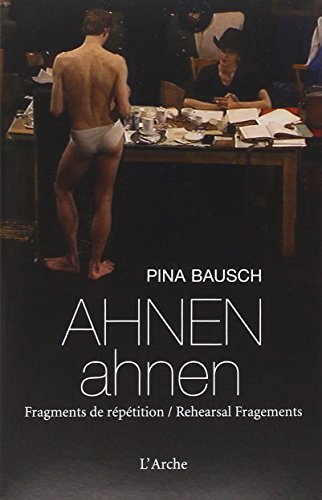 Download Ahnen ahnen : Fragments de répétition (1DVD)