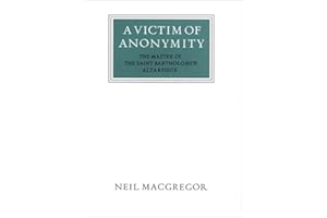 A Victim of Anonymity: The Master of the Saint Bartholomew Altarpiece: 0025 (Walter Neurath Memorial Lecture)