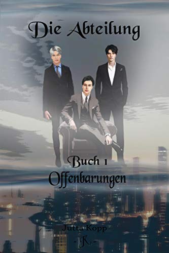 Offenbarungen (Die Abteilung 1)