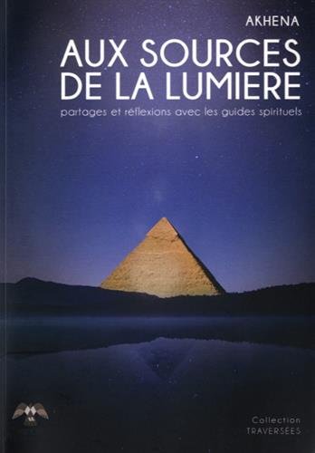 Aux Sources de la Lumiere en ligne